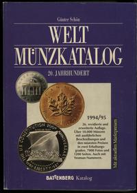 wydawnictwa zagraniczne, Schön Günther – Welt Münzkatalog 20. Jahrhundert, Augsburg 1994, 26. wydan..