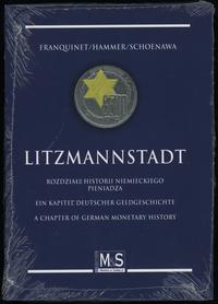 wydawnictwa zagraniczne, Franquinet Guy M. Y. Ph., Hammer Peter, Schoenawa Hartmut, Schoenawa Lotha..