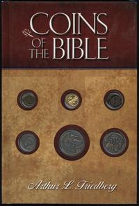 wydawnictwa zagraniczne, Friedberg Arthur L. – Coins of the Bible, Atlanta 2004, ISBN 0794819168