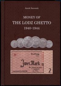 Sarosiek Jacek – Money of the Lodz Ghetto 1940–1