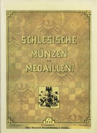 wydawnictwa zagraniczne, Hugo Freiherrn von Saurma-Jeltsch - Schlesische Münzen und Medaillen. Name..