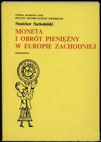 Suchodolski Stanisław – Moneta i obrót pieniężny