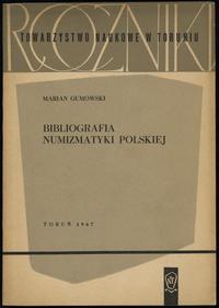 Gumowski Marian – Bibliografia Numizmatyki Polsk