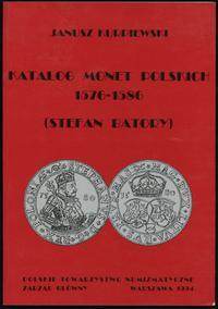 wydawnictwa polskie, Kurpiewski Janusz – Katalog monet polskich 1576-1586 (Stefan Batory), Wars..