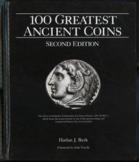 wydawnictwa zagraniczne, Berk Harlan J. – 100 Greatest Ancient Coins, Second Edition, Pelham 2019, ..