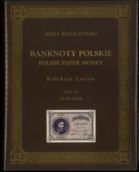 wydawnictwa polskie, Koziczyński Jerzy – Banknoty polskie / Polish Paper Money, Kolekcja Lucow,..