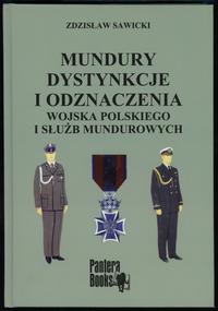 Sawicki Zdzisław – Mundury dystynkcje i odznacze