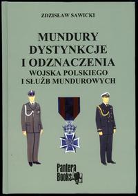 wydawnictwa polskie, Sawicki Zdzisław – Mundury dystynkcje i odznaczenia Wojska Polskiego i słu..