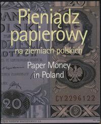 Kokociński Lech - Pieniądz papierowy na ziemiach