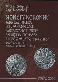 wydawnictwa polskie, Szłapinskij Władimir, Biełopolskij Sergej - Monety koronne Jana Kazimierza..