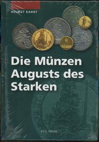 wydawnictwa zagraniczne, Kahnt Helmut – Die Münzen Augusts des Starkes, Regenstauf 2009, ISBN 97838..