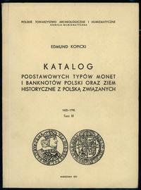 wydawnictwa polskie, Kopicki Edmund – Katalog Podstawowych Typów Monet i Banknotów Polski oraz ..