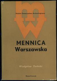 wydawnictwa polskie, Terlecki Władysław – Mennica Warszawska 1765-1965, Ossolineum 1970