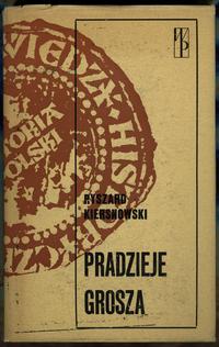 wydawnictwa polskie, Kiersnowski Ryszard – Pradzieje grosza, Warszawa 1975