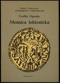 wydawnictwa polskie, Opozda Teofila – Mennica łobżenicka, Ossolineum 1975