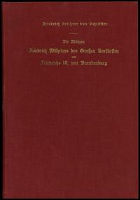 wydawnictwa zagraniczne, Friedrich von Schrötter - Die Münzen Friedrich Wilhelms des Grossen Kurfür..