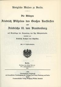 wydawnictwa zagraniczne, Friedrich von Schrötter - Die Münzen Friedrich Wilhelms des Grossen Kurfür..