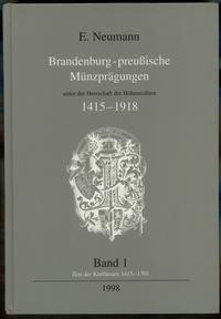 wydawnictwa zagraniczne, Neumann Erich – Brandenburg-preuβische Münzprägungen unter der Herrschaft ..