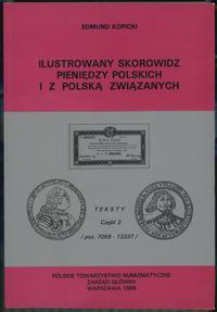 wydawnictwa polskie, Kopicki Edmund - Ilustrowany Skorowidz Pieniędzy Polskich i z Polską Związ..