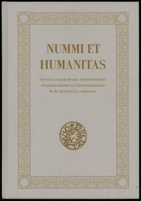 wydawnictwa polskie, Bogucki M, Garbaczewski W., Śnieżko G. – Nummi et Humanitas. Studia ofiaro..