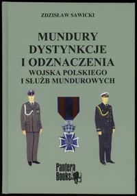 wydawnictwa polskie, Sawicki Zdzisław – Mundury dystynkcje i odznaczenia Wojska Polskiego i słu..