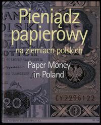 wydawnictwa polskie, Kokociński Lech - Pieniądz papierowy na ziemiach polskich, Paper money in ..