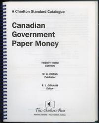 wydawnictwa zagraniczne, Graham R.J.– A Charlton Standard Catalogue Canadian Government Paper Money..