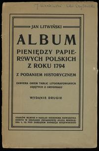 wydawnictwa polskie, Jan Litwiński - Album pieniędzy papierowych polskich z roku 1794 z podanie..