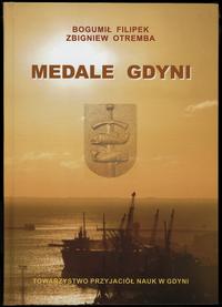 wydawnictwa polskie, Filipek Bogumił, Otremba Zbigniew – Medale Gdyni, Gdynia [2017], ISBN 9788..