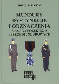 wydawnictwa polskie, Sawicki Zdzisław – Mundury dystynkcje i odznaczenia Wojska Polskiego i słu..