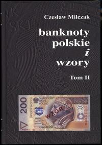 wydawnictwa polskie, Czesław Miłczak - Banknoty polskie i wzory, tomy 1 i 2