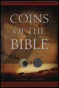 wydawnictwa zagraniczne, Friedberg Arthur L. – Coins of the Bible, Atlanta 2004, ISBN 0794818110