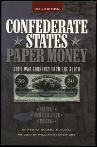 wydawnictwa zagraniczne, Slabaugh Arlie R. – Confederate States Paper Money, Includes currency issu..