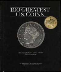 wydawnictwa zagraniczne, Garett Jeff – 100 Greatest U.S. Coins, Second Edition, Atlanta 2005, ISBN ..