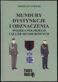 wydawnictwa polskie, Sawicki Zdzisław – Mundury dystynkcje i odznaczenia Wojska Polskiego i słu..