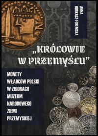 Durkacz-Foremska Anna – "Królowie w Przemyślu". 