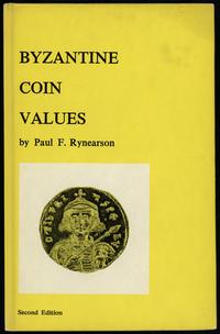 wydawnictwa polskie, Rynearson Paul F. – Byzantine Coins Values, San Clemente 1971, 2. edycja, ..