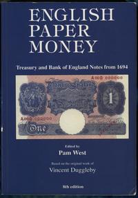 wydawnictwa zagraniczne, Duggleby Vincent, West Pam – English Paper Money: Treaury and Bank of Engl..