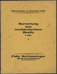 literatura numizmatyczna, Felix Schlessinger, Münz-Auktion Sammlung aus norddeutschen Besitz I. Abte..
