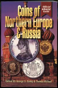 wydawnictwa zagraniczne, Cuhaj George S., Michael Thomas – Coins of Notrhern Europe & Russia, Iola ..