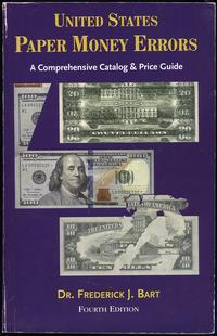 Bart Frederick J. – United States Paper Money Er