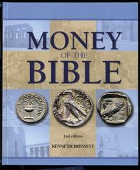 wydawnictwa zagraniczne, Bressett K. – Money of the Bible, 2. edition, Atlanta 2007, ISBN 0794823890