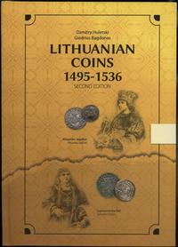 wydawnictwa zagraniczne, Huletski Dzmitry, Bagdonas Giedrius – Lithuanian coins 1495-1536, Second E..