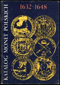 wydawnictwa polskie, Kamiński Czesław, Kurpiewski Janusz – Katalog monet polskich 1632–1648 (Wł..