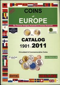 wydawnictwa zagraniczne, Kosinski Thomas Gregory, Kosiniski Tomasz – Coins of Europe. Catalog 1901–..