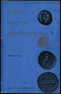 wydawnictwa zagraniczne, Price Martin – Coins of the Macedonians, London 1974, ISBN 0714108278