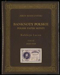 wydawnictwa polskie, Koziczyński Jerzy – Banknoty polskie / Polish Paper Money, Kolekcja Lucow,..