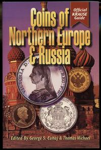 wydawnictwa zagraniczne, Cuhaj George S., Michael Thomas – Coins of Northern Europe & Russia, Iola ..