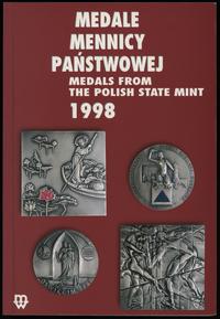 wydawnictwa polskie, Mennica Państwowa – Medale Mennicy Państwowej 1998, Warszawa 2002, ISBN 83..