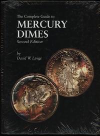 wydawnictwa zagraniczne, Lange David W. – The Complete Guide to Mercury Dimes. Second Edition, 2005..